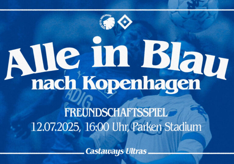 Freundschaftsspiel in Kopenhagen: Ankündigungen der Nordtribüne Hamburg & Sektion 12